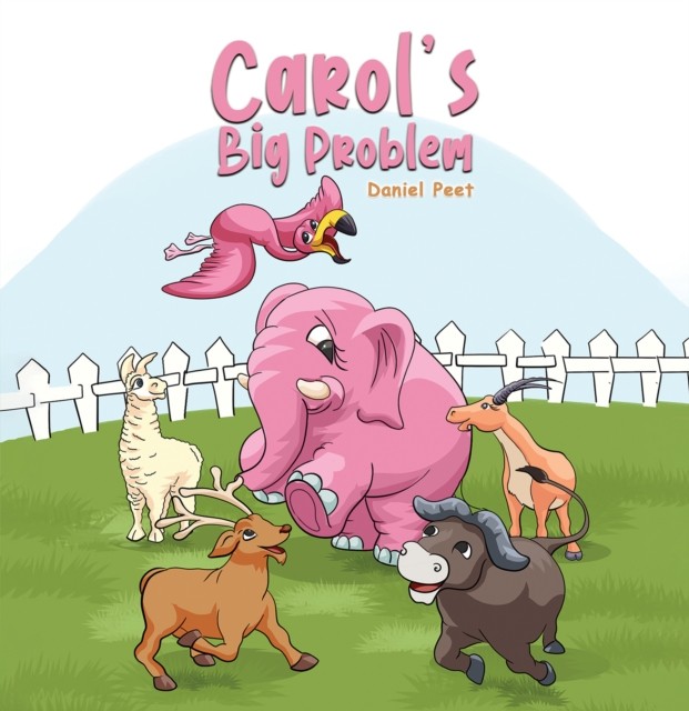 Carol's Big Problem by Daniel Peet (Paperback Book)