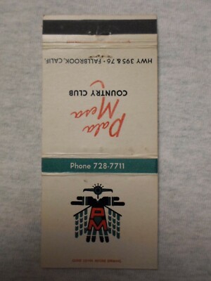 Vtg FS Matchbook Cover Fallbrook CA Pala Mesa Country Club Golf