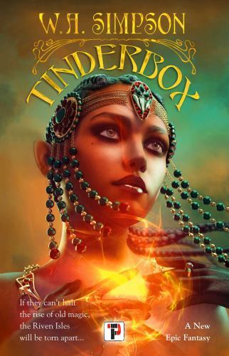 Tinderbox by W. A. Simpson (2022, Hardcover)