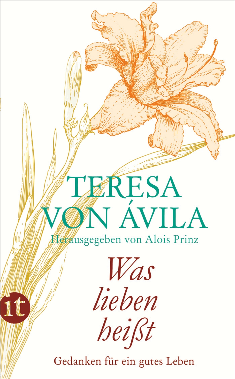Thumbnail - Teresa Von Avila; Alois Prinz / »was Lieben Heißt«