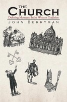 John Berryman | The Church | Taschenbuch | Englisch (2010) | Xlibris