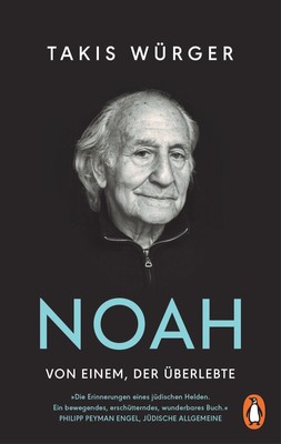Takis Würger / Noah - Von einem, der überlebte /  9783328108443