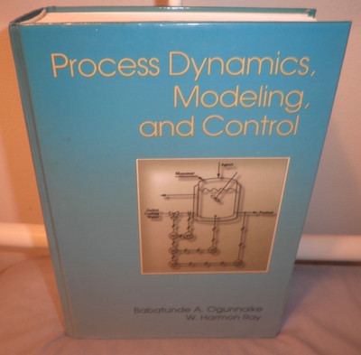 Process Dynamics, Modeling, and Control-Ogunnaike & Ray-HC-Good-Free Shipping
