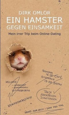 Ein Hamster gegen Einsamkeit: Mein irrer Trip beim Online-Dating Mein irrer Trip
