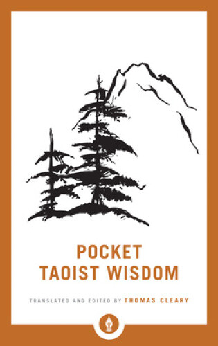 Thumbnail - Pocket Taoist Wisdom (shambhala Pocket Library) By Cleary, Thomas