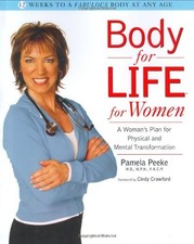 Body for Life for Women: A Woman's Plan for Physical and Mental 