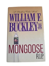 Mongoose R.I.P. by William F. Buckley Jr. ©1987 First Edition Hardcover Novel