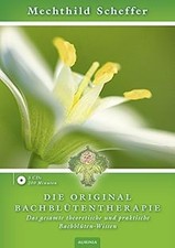 Die Original Bachblütentherapie (Hörbuch CD...
