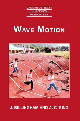 Wave Motion (Cambridge Texte in angewandter Mathematik) - Taschenbuch NEU Billingham,