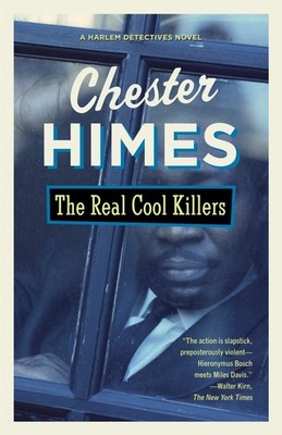 The Real Cool Killers - paperback Himes, Chester