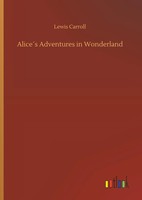 Lewis Carroll | Alice´S Adventures In Wonderland | Buch | Englisch (2018)