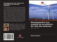 Babita Agrawal | DéVeloppement D'un SystèMe De Surveillance De L'éTat Des...