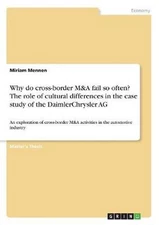Why do cross-border M&A fail so often? The role of cultural differences in the c