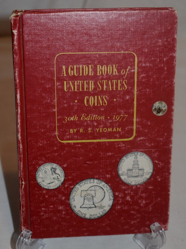 1977 GUIDE BOOK OF UNITED STATES COINS 30th  EDITION "REDBOOK" BY R. S. YEOMAN