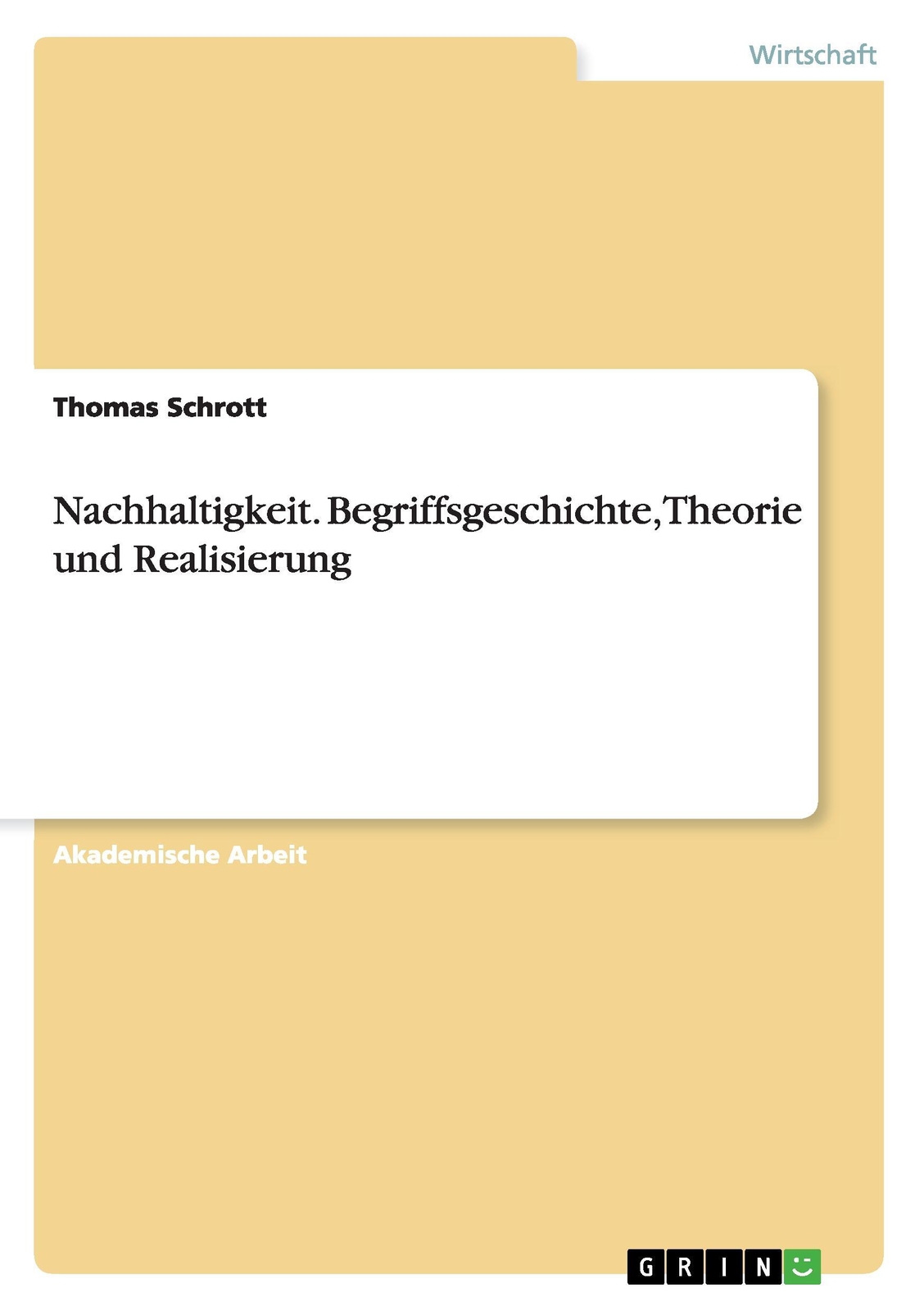 Thumbnail - Nachhaltigkeit. Begriffsgeschichte, Theorie Und Realisierung Thomas