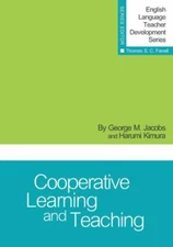 Cooperative Learning and Teaching, Paperback by Jacobs, George M.; Kimura, Ha...