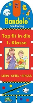 Topfit in die 1. Klasse: Bandolo Set 52: Schulanfang. Lern - Spiel - Spass