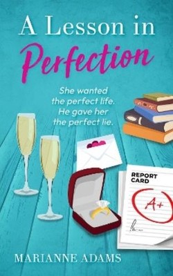 Marianne Adams A Lesson in Perfection (Taschenbuch) Lessons Series