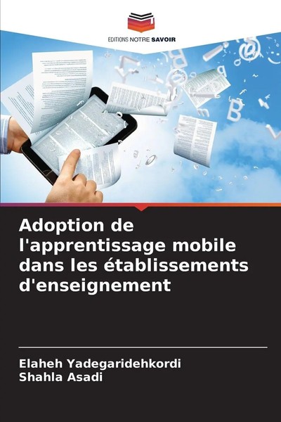 Elaheh Yadegaridehkordi (U. A.) | Adoption De L'apprentissage Mobile Dans Les...-image