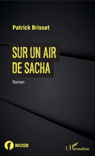 Patrick Brisset | Sur Un Air De Sacha | Taschenbuch | FranzöSisch (2022)-image