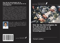 Yuvraj G. Jadhav | Uso De Las TecnologíAs De La InformacióN Y La ComunicacióN...