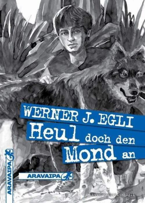 Thumbnail - Werner J. Egli | Heul Doch Den Mond An | Taschenbuch | Deutsch (2017)