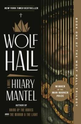 Wolf Hall (Wolf Hall Trilogy, 1) - Paperback By Mantel, Hilary - VERY GOOD