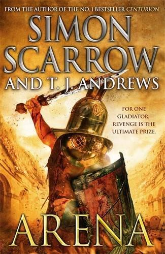 Arena - Scarrow, Simon