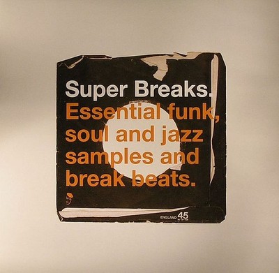 VARIOUS - Super Breaks: Essential Funk Soul & Jazz Samples & Break Beats - 2xLP