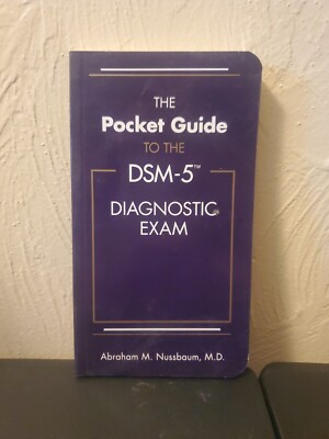The Pocket Guide to the DSM-5 Diagnostic Exam by Nussbaum