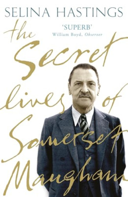 The Secret Lives of Somerset Maugham - Taschenbuch NEU Hastings, Selin 8. Juli 2010