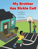 Erica D. Gamble | My Brother Has Sickle Cell | Taschenbuch | Englisch (2014)