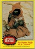 1977 Topps Star Wars #175 A closer look at a "Jawa" - EX