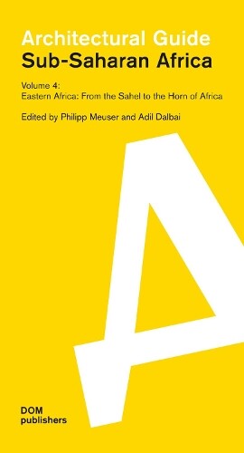 Thumbnail - Philipp Meuser Eastern Africa: From The Sahel To The Horn Of Afric