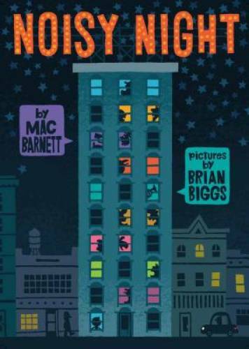 Noisy Night - Hardcover By Barnett, Mac - GOOD