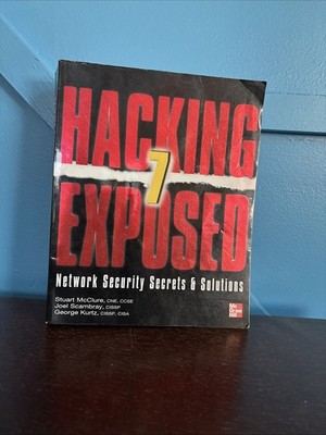 Hacking Exposed 7 : Network Security Secrets and Solutions by Joel Scambray