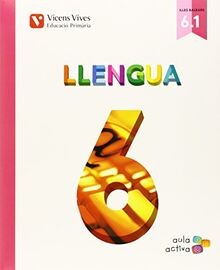 LLENGUA 6 (6.1-6.2-6.3) BALEARS (AULA ACTIVA) von Canal ... | Buch | Zustand gut
