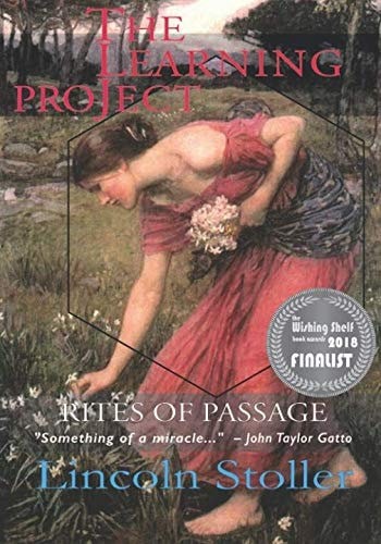 The Learning Project: Rites of Passage (Becoming Supergenius: Creativity and Tra