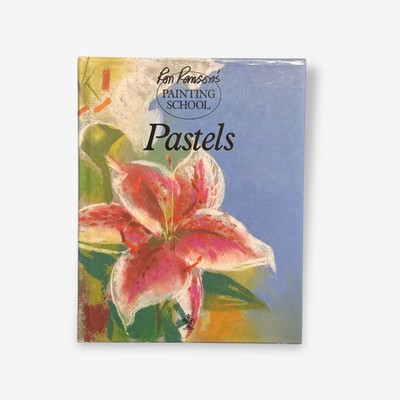 Ron Ramson Malschule - Pastelle - gebundenes Buch (Ron Ramson) 1995