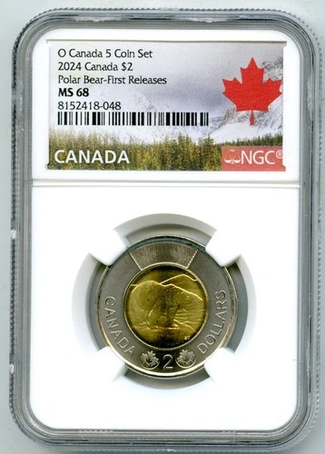 2024 O CANADA $2 NGC MS68 POLAR BEAR TOONIE TWO DOLLAR FIRST RELEASES