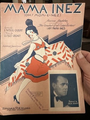 C 1932 Exotic sheet music MAMA INEZ by Eliseo Grenet