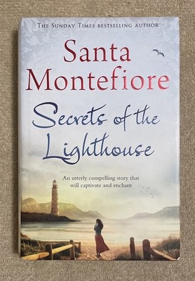 The Secrets of the Lighthouse by Santa Montefiore (Hardcover, 2013)