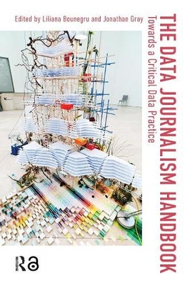 The Data Journalism Handbook - 9789462989511