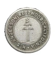 Westwood, CA Trade Token: H.S. Anderson GF 5¢ Trade Only At H.S.A Stores 