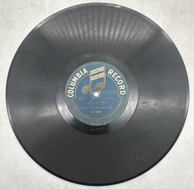 Peerless Quartette / Campbell & Burr You'll Be There / Don't Bite The Hand That