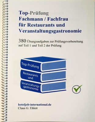 Top Prüfung Fachmann/-frau für Restaurants und Veranstaltungsgastronomie Claus-G