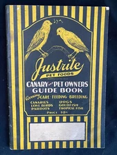 Vintage 1931 JustRite Canary And Pet Care Guide Book Bird Supply Catalog