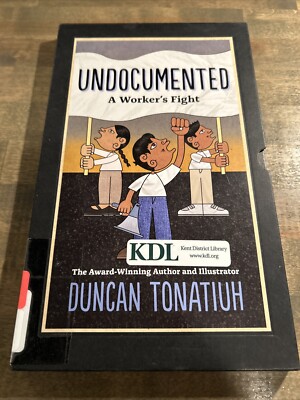 Undocumented: A Worker's Fight, Tonatiuh, Duncan