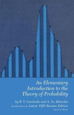 An Elementary Introduction to the Theory of Probability (Dover Books on