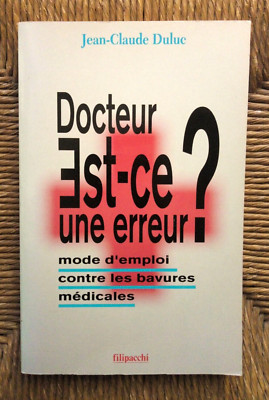 Buch Doktor, ist es ein Fehler von Jean-Claude Duluc